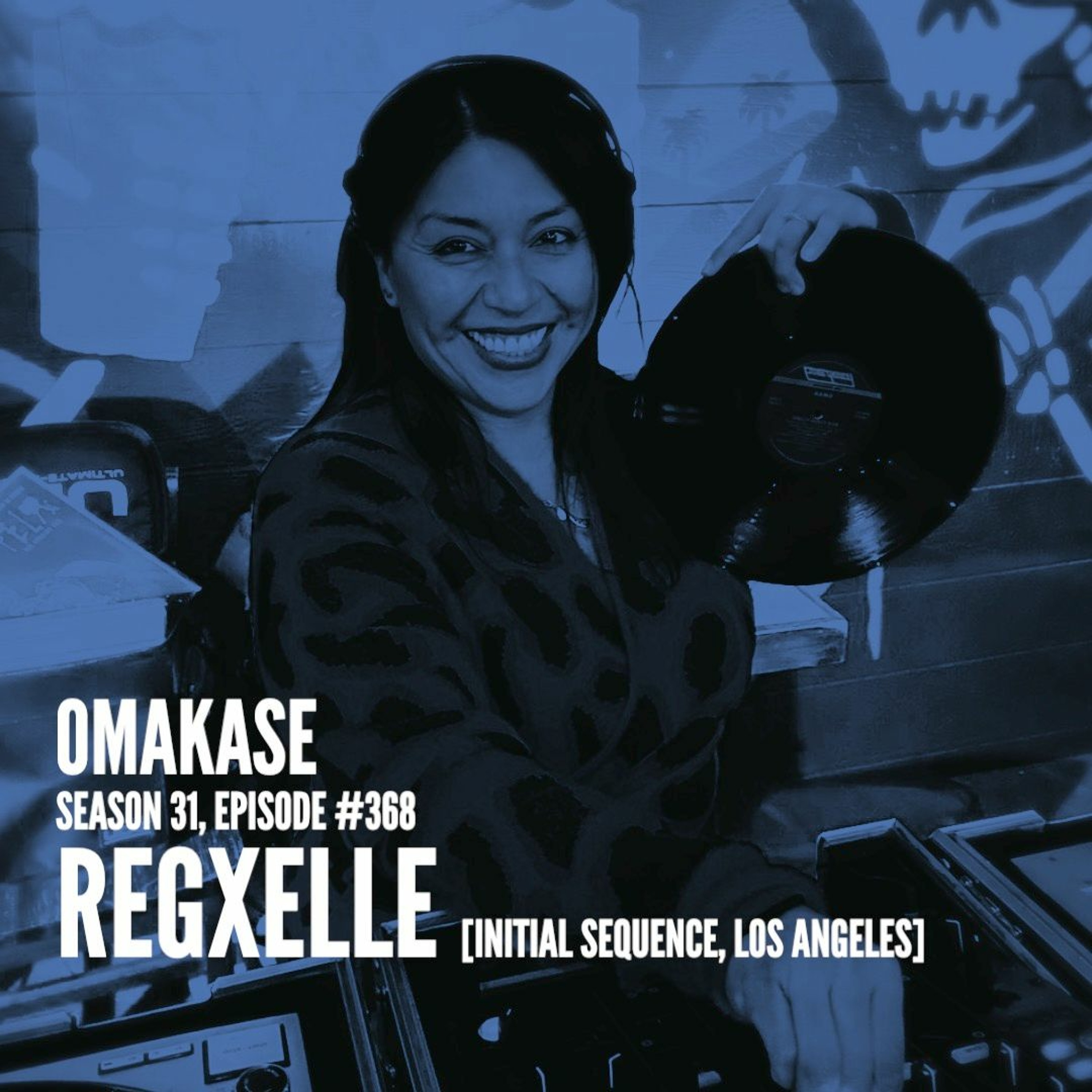 OMAKASE 368, REGXELLE episode artwork