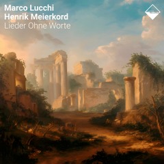 Marco Lucchi & Henrik Meierkord - The Scripture Of The Golden Eternity