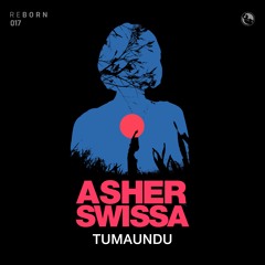 ASHER SWISSA -Tumaundu (Original Mix)