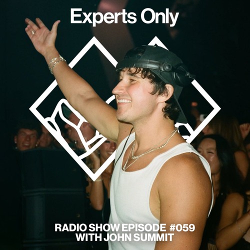 Experts Only Radio #059