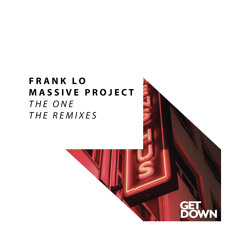 Frank-lo & Massive Project - The One  - Kid Massive Re Edit [OUT NOW]