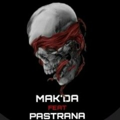 Pastrana_feat_Mak'da _ wake up (audio).mp3