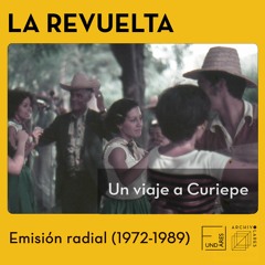 Un viaje a Curiepe * La Revuelta 1972-89