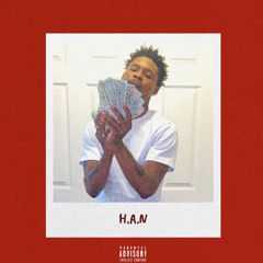 “H.A.N” (Hustlin A** N*gga)