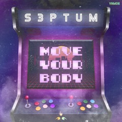 Septum - Move Your Body