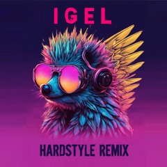 Ikke Hüftgold x Vanessa Mai - Igel (deMusiax Hardstyle Remix)