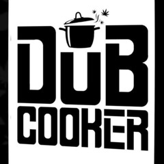 Dub Cooker - Côté Rotie ( 1 )