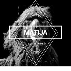 Matija - Open Minded