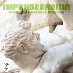 Imponderabilia w/ Marijana 14.07.20