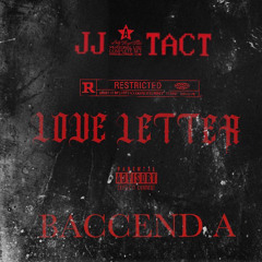 Love Letter - Jdot KeepClickin X Baccend A