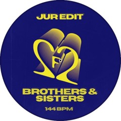 2 funky 2 - Brothers and Sisters (JUR edit) [FREE DL]