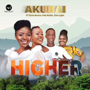 Higher (feat. Elsie Nerice, Pak Maille & Zita Light)