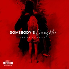 Somebody's Daughter