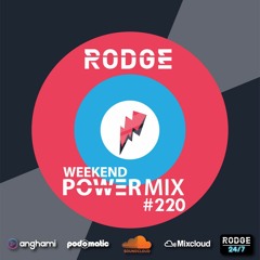 Rodge - WPM (Weekend Power Mix) # 220