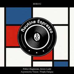 Pablo Chaglasian, Alexis Ludd - Asymmetric Vision