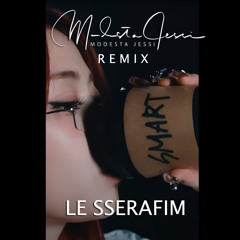 Le Sserafim 'Smart' (Modesta Jessi Afro Beat Remix)