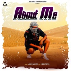 About Me ADDI KALYAN (feat. Miss Priya)