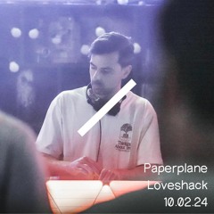 Paperplane @ Love Shack 10.02.2024