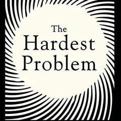 Get KINDLE PDF EBOOK EPUB The Hardest Problem: God, Evil and Suffering by  Rupert Shortt 💛