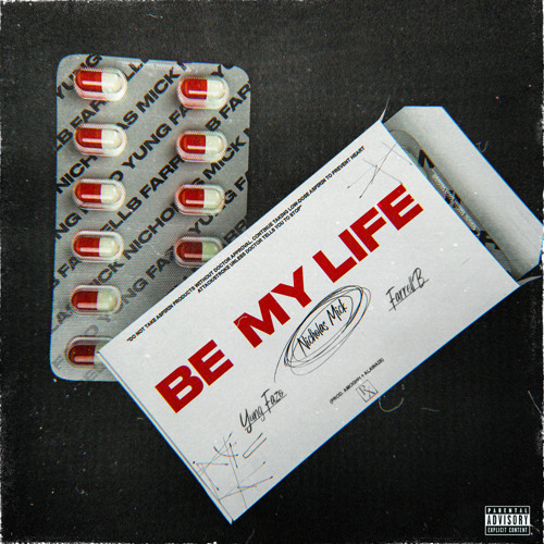 Be My Life feat. Yung Fazo & FarrellB (prod. Amogh + Alawais)
