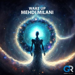 Mehdi Milani - Wake Up