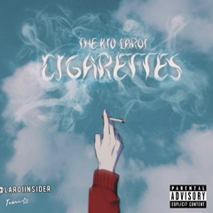 Cigarettes - THE KID LAROI