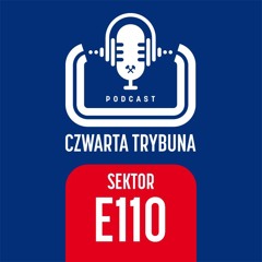 Sektor E110 (Nowy sprzęt, nowy sezon)