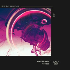 Gold Muerte - Menace