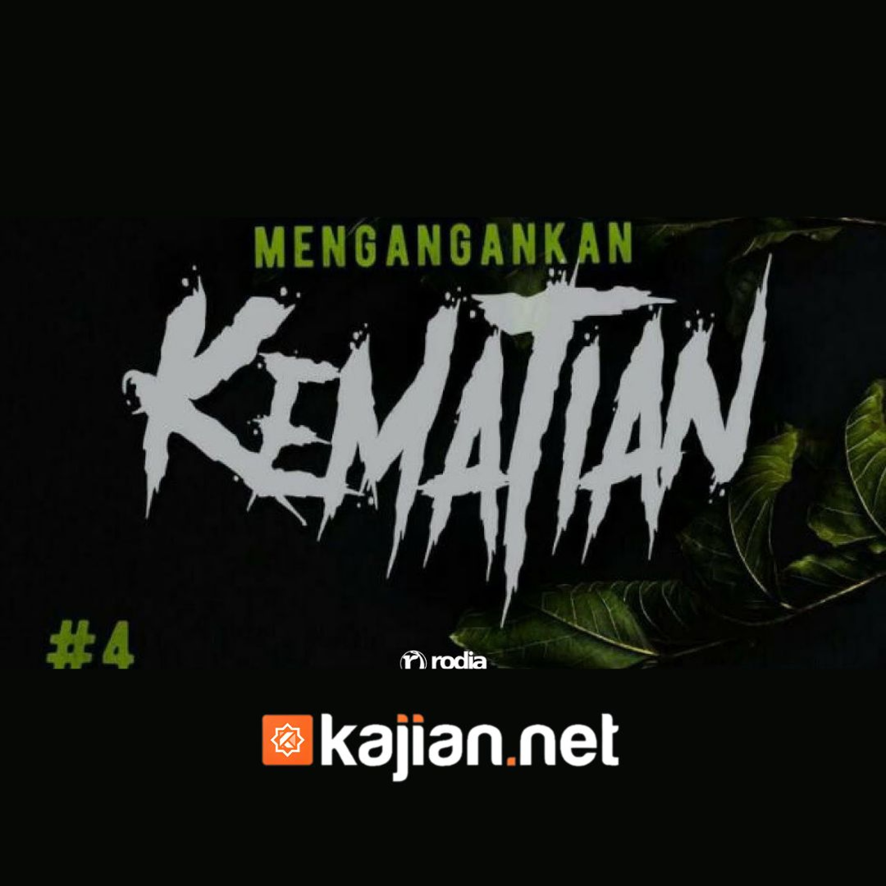48. Kitab Jenazah_ Mengangan-Angankan Kematian #4 (Bulughul Maram) episode artwork