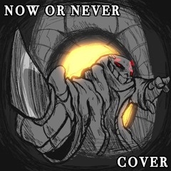 Now or Never [Krystalized]