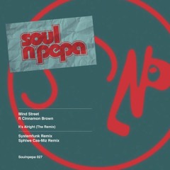 Mind Street ft. Cinnamon Brown - It's Alright (Systemfunk Remix) [Soul N Pepa] [MI4L.com]