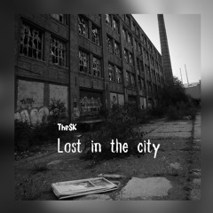 TheSK - Lost in the city