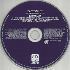 East 57th St Feat. Donna Allen - Saturday (Full Intention Dub) (1997)