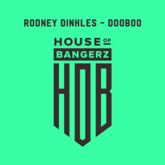 BFF268 Rodney Dinkles - Dooboo (FREE DOWNLOAD)