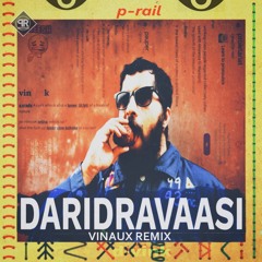 D-Vink - Daridravaasi (Suvin Remix)