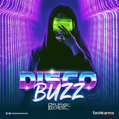 Disco Buzz - Original Mix - AjaxxCadel