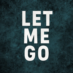 let me go - dj ukwn