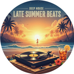 Late Summer Beats