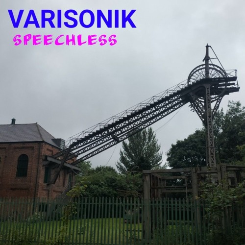 VARISONIK - Speechless