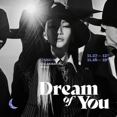 CHUNG HA - Dream of You (with R3HAB) Instrumental