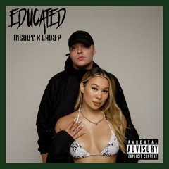 Educated Ft. Lady P