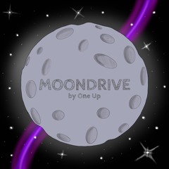 Moondrive by One Up