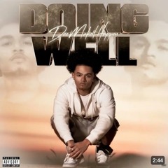 DeeMakeItHappen - Doing Well