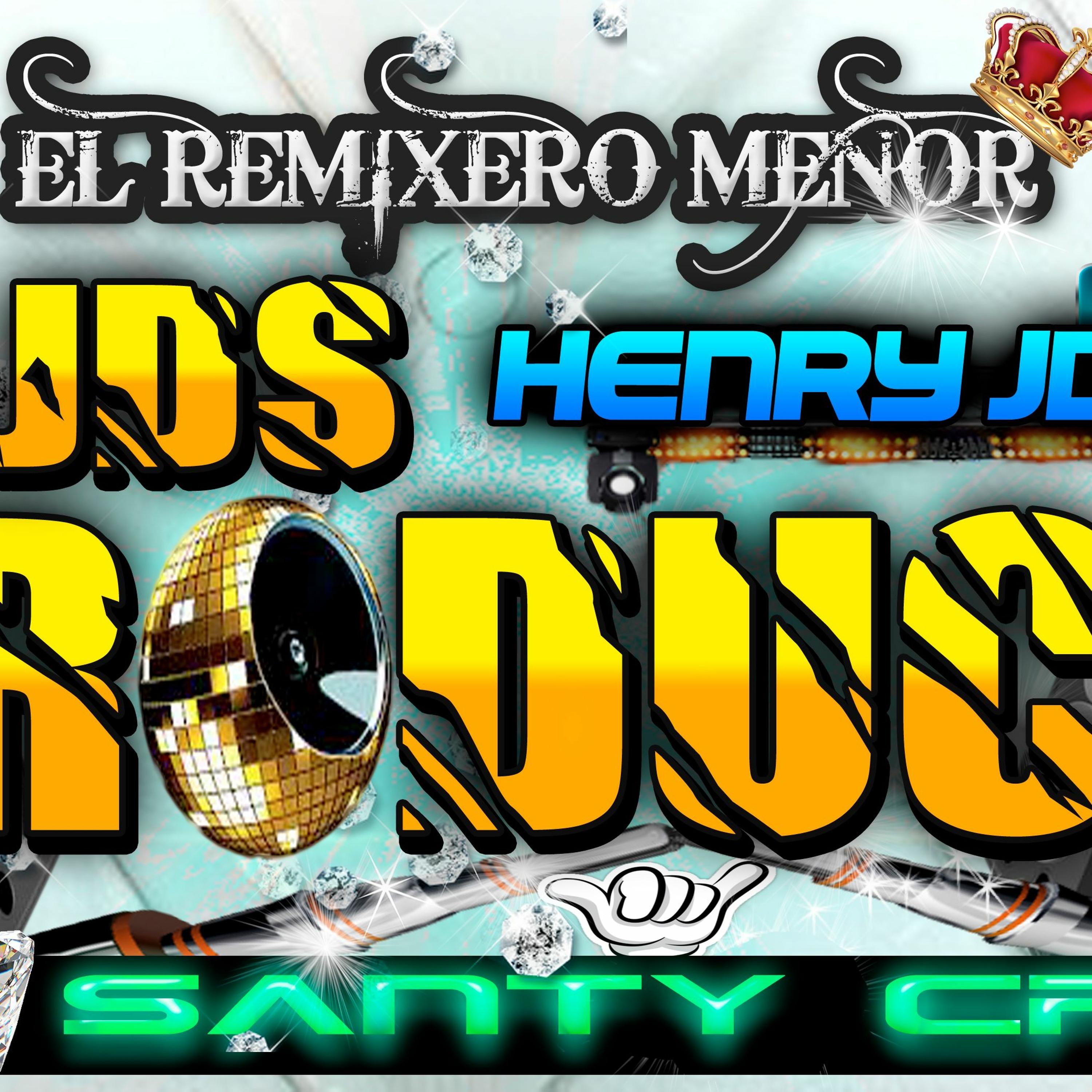 HENRY THE JDS PRODUCER //---remixero menor !