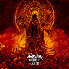 MARAUDA - ORPHAN OF ANGUISH