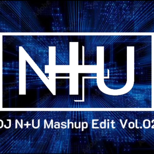 DJ N+U Mashup Edit Vol 2  Free download