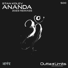 Ananda (Stan Kolev 2023 Remix) Exclusive Preview