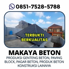 Agen Tiang Panel Beton di kepanjen, Call 0851-7528-5788