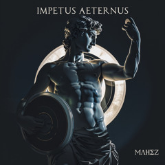 IMPETUS AETERNUS