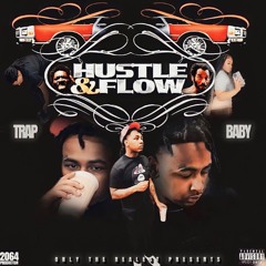 Trapbaby - Hustle & Flow